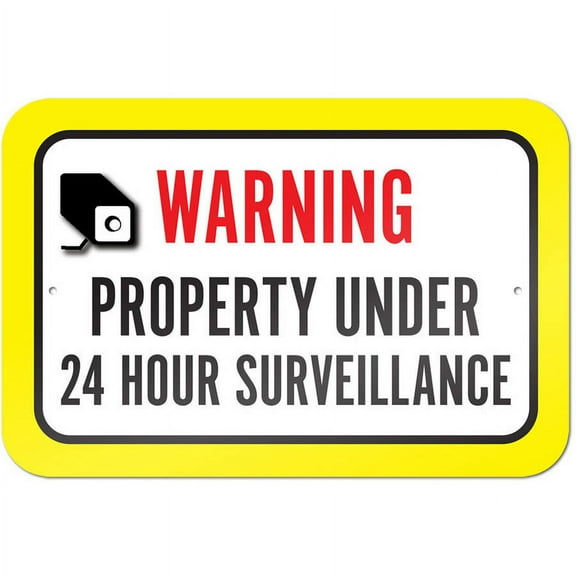 Warning Property Under 24 Hour Surveillance Sign