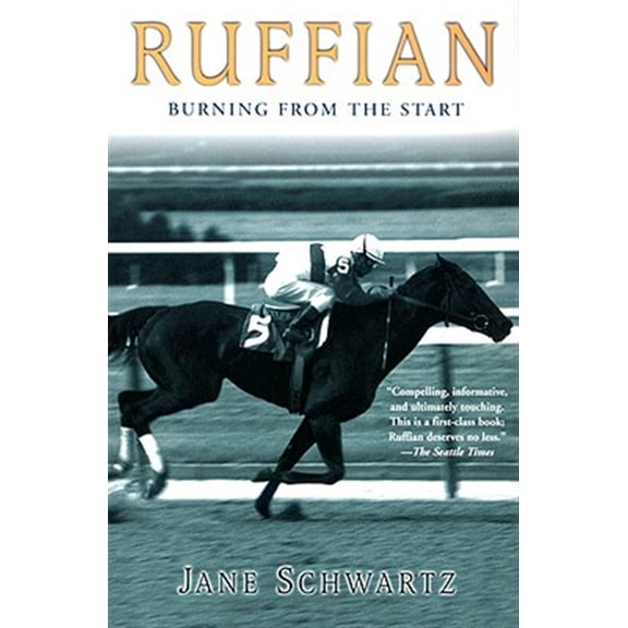 Pre-Owned Ruffian: Burning from the Start (Paperback) 0345450000 9780345450005