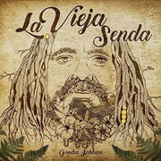 Gomba Jahbari - La Vieja Senda - Latin Pop - CD