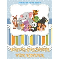 BESTES GESCHENK FÜR KINDER - Malbuch Für Kinder : 100 Erstaunliche Farbseiten Für Jungen & Mädchen (Paperback)