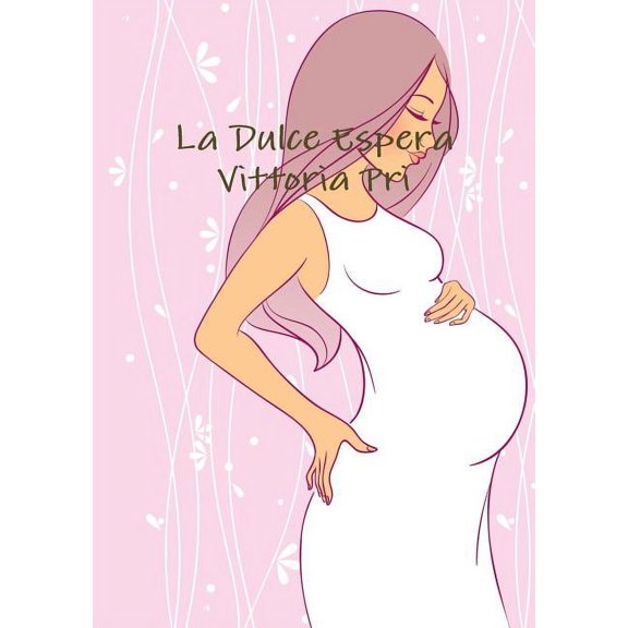 La Dulce Espera, (Paperback)