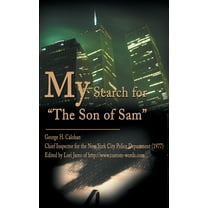 My Search for "The Son of Sam" (Paperback)