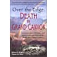 thumbnail image 2 of Over the Edge: Death in Grand Canyon, 2 of 2
