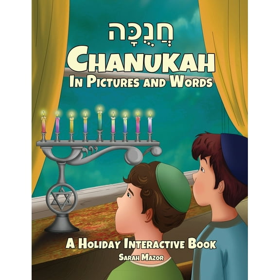 Jewish Holiday Interactive Books for Chi Chanukah in Pictures and Words: A Holiday Interactive Book, Book 4, (Paperback)
