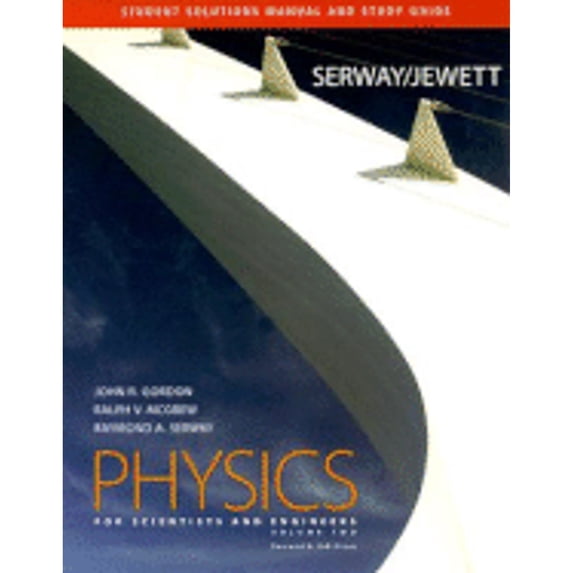 Pre-Owned Student Solutions Manual and Study Guide for Serway and Jewett's Physics, Volume Two: For Scientists (Paperback) by Raymond A Serway, John W Jewett