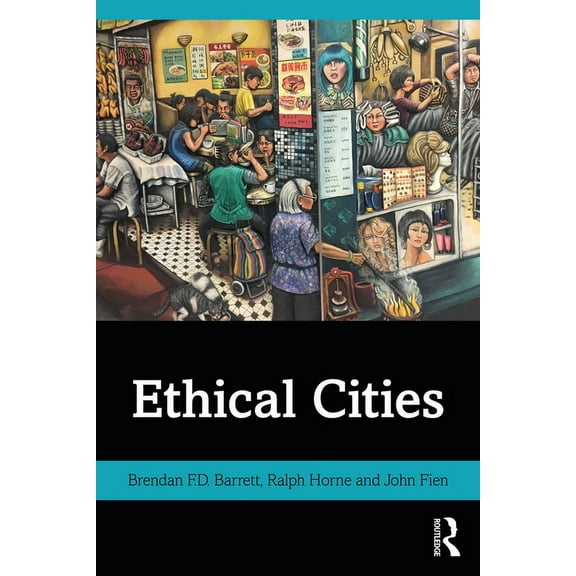 Ethical Cities, (Paperback)