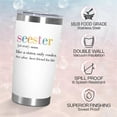 thumbnail image 3 of Sister Gifts for Women - Birthday Gifts for Sisters - Seester 20 oz Stainless Steel Tumbler, 3 of 7
