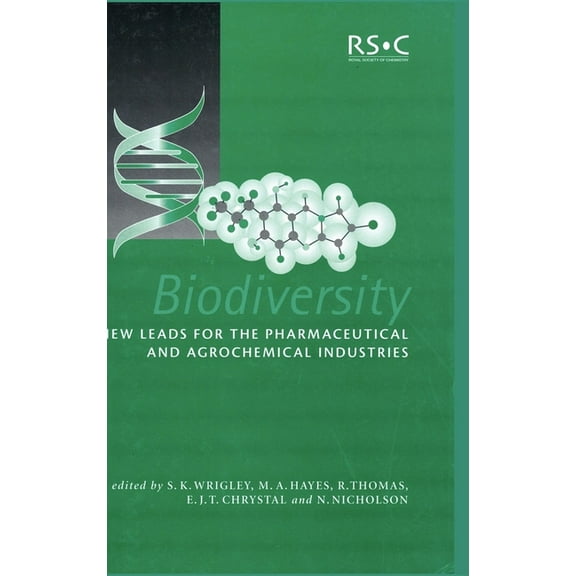 Biodiversity: New Leads for the Pharmaceutical and Agrochemical Industries, (Hardcover)