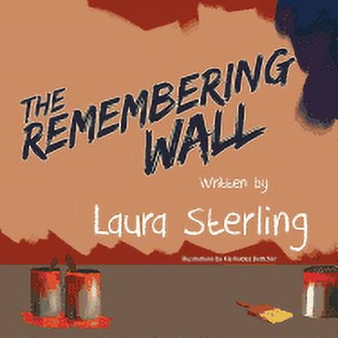 The Remembering Wall (Paperback)