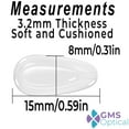 thumbnail image 7 of GMS Optical 3.2mm Extra-Thick/15mm Medium-Length - Adhesive Air Bag Teardrop Anti-Slip Silicone Nose Pad - Anti-Slip for Glasses, Eyeglasses, Sunglasses (5 Pair-2 Pack)(10 Pair Total)(Clear), 7 of 7