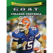 Greatest of All Time College Sports (Ler G.O.A.T. College Football Players, (Paperback)