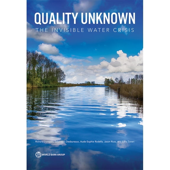 Quality Unknown: The Invisible Water Crisis, (Paperback)