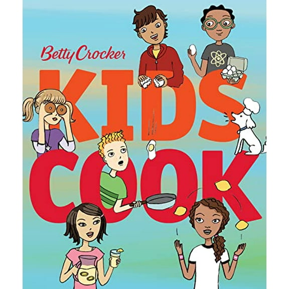 Pre-Owned Betty Crocker Kids Cook!, 9780544570023, 0544570022, Hardcover,