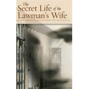 The Secret Life of the Lawman's Wife [Hardcover - Used]