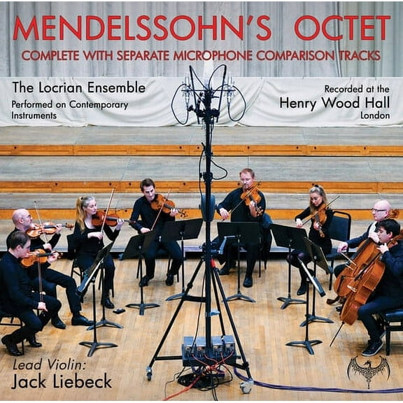 The Locrian Ensemble - Mendelssohn's Octet - Music & Performance - CD