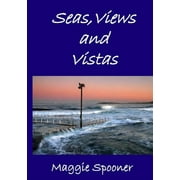 Seas, Views and Vistas (Paperback)
