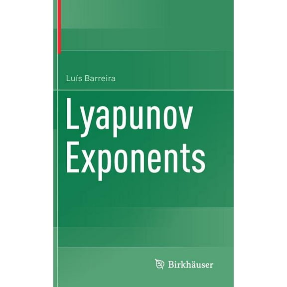 Lyapunov Exponents, (Hardcover)
