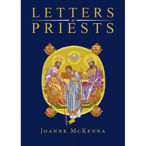 Letters to Priests, (Paperback)