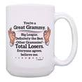 thumbnail image 1 of ThisWear Funny Mothers Day Mug Youre a Great Grammy Everyone Agrees Believe Me 15oz Coffee Mug, 1 of 4