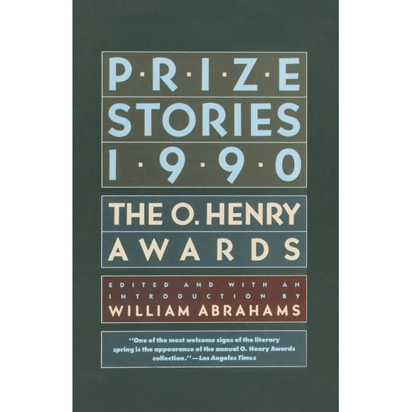The O. Henry Prize Collection: Prize Stories 1990 : The O. Henry Awards (Paperback)