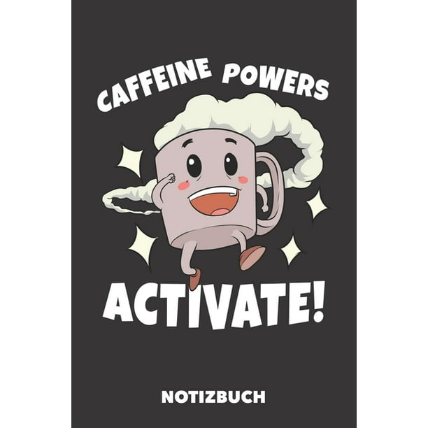 Notizbuch Aktiviere Die Koffein Power Din A5 Kariert 1 Seiten Fur Kreative Kaffee Freaks Schwarz Paperback Walmart Com Walmart Com