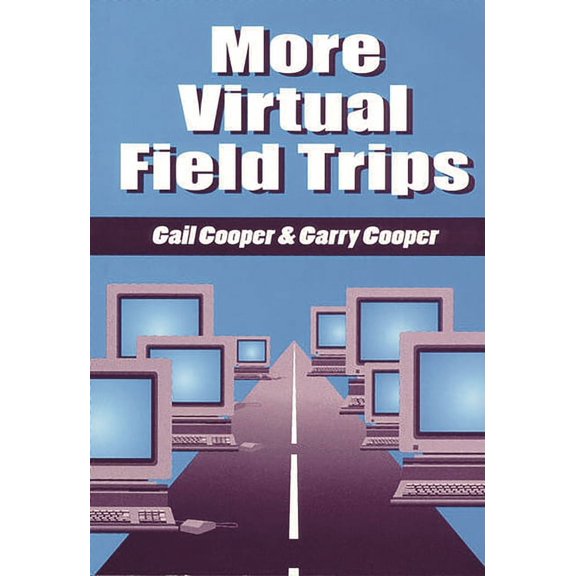 More Virtual Field Trips, (Paperback)