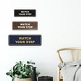 thumbnail image 6 of Signs ByLITA Standard Watch Your Step Wall or Door Sign | Health and Safety Signage (Lt Gray) | Large (1 Pack), 6 of 9