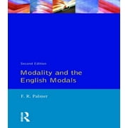 Longman Linguistics Library Modality and the English Modals, Book 0000, (Paperback)