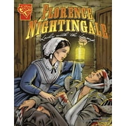Graphic Biographies: Florence Nightingale: Lady with the Lamp (Paperback)
