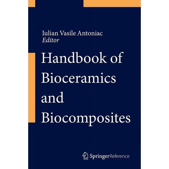 Handbook of Bioceramics and Biocomposites (Hardcover)