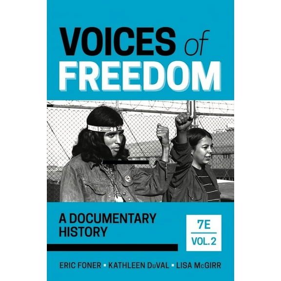 Voices of Freedom: A Documentary History, (Paperback)