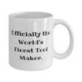 thumbnail image 2 of Officially the World's Finest Tool Maker. 11oz Mug, Tool maker Cup, Sarcastic For Tool maker, 2 of 2