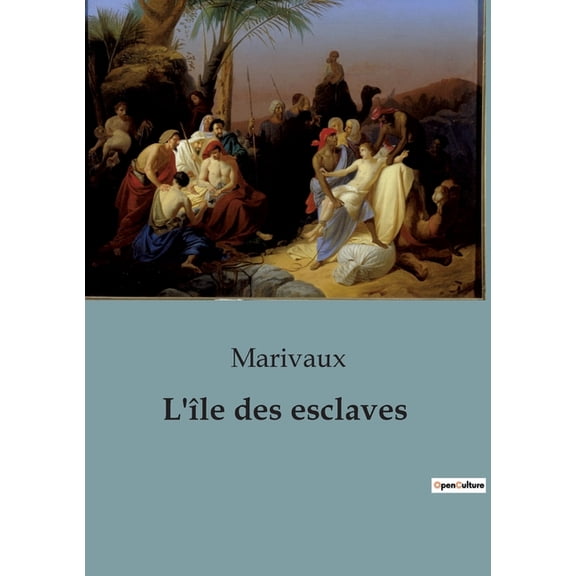 L'île des esclaves, (Paperback)