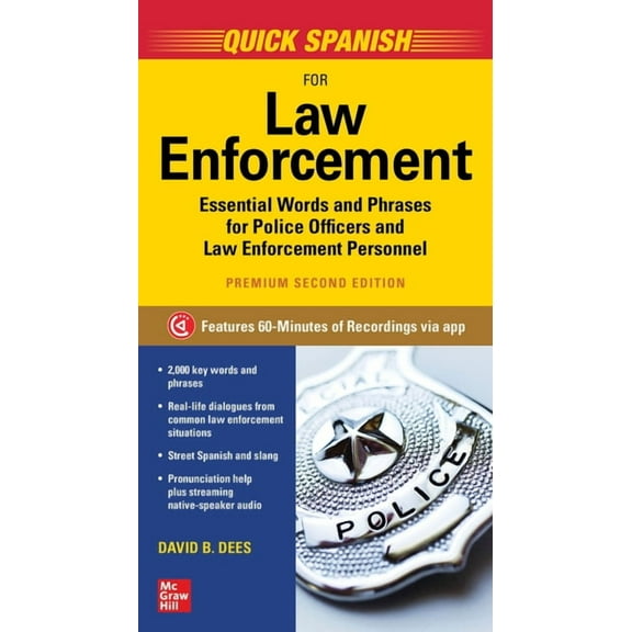 Quick Spanish for Law Enforcement, Premium Second Edition, (Paperback)