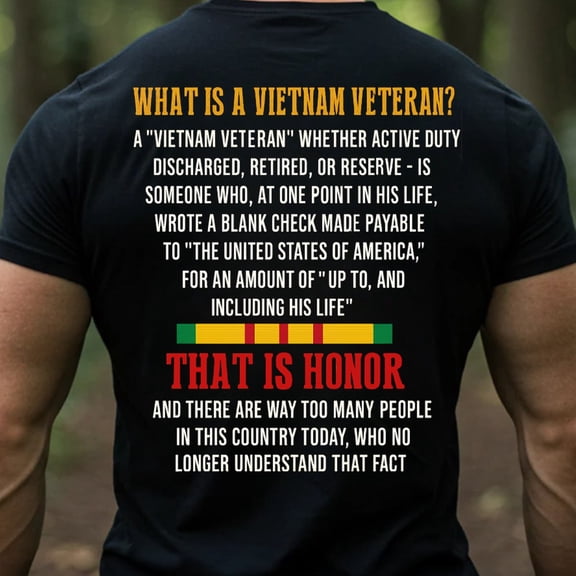 Trenditee What is a VietNam Veteran T-Shirt, Patriotic Military Edition