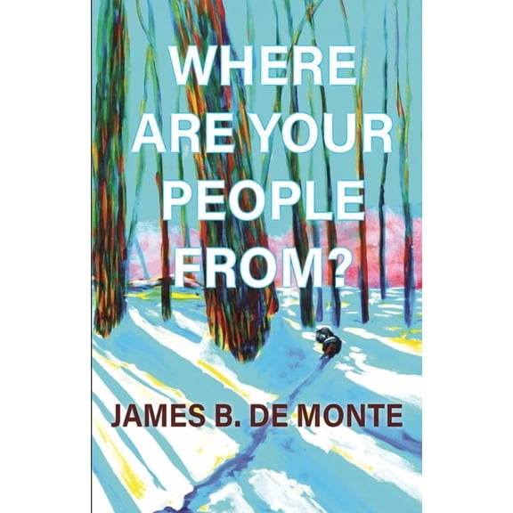 Where Are Your People From?: A Novel in Stories, (Paperback)
