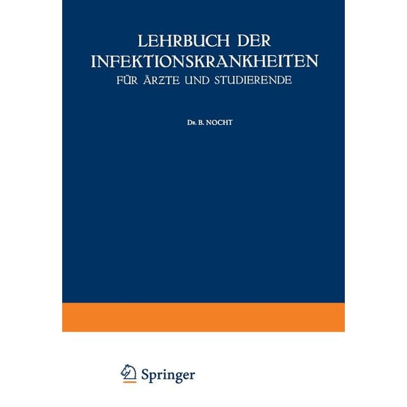 Lehrbuch Der Infektionskrankheiten Für Ãrzte Und Studierende, (Paperback)