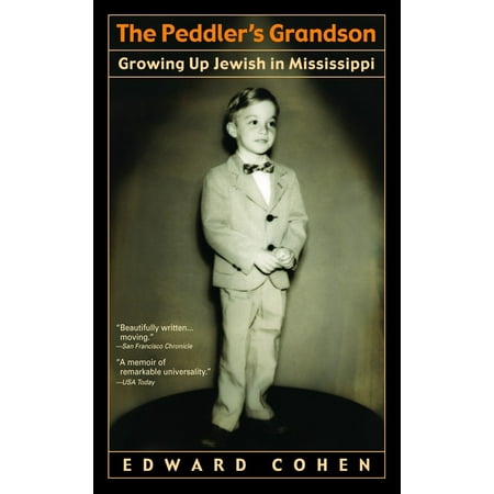 The Peddler's Grandson : Growing Up Jewish in