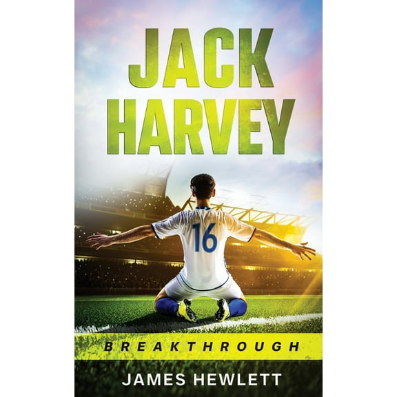Jack Harvey Jack Harvey: Breakthrough, Book 1, (Paperback)