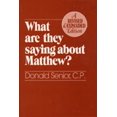 thumbnail image 1 of Pre-Owned What Are They Saying about Matthew? Revised and Expanded Edition (Paperback) 0809136244 9780809136247, 1 of 1