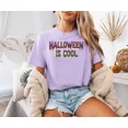 thumbnail image 4 of Comfort Colors 1717 Halloween Is Cool Colorful Text Graphic T-Shirt 100% Cotton - Gift for Halloween, 4 of 6