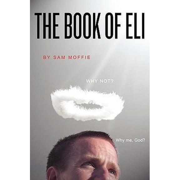 Pre-Owned The Book of Eli (Paperback) 193610735X 9781936107353