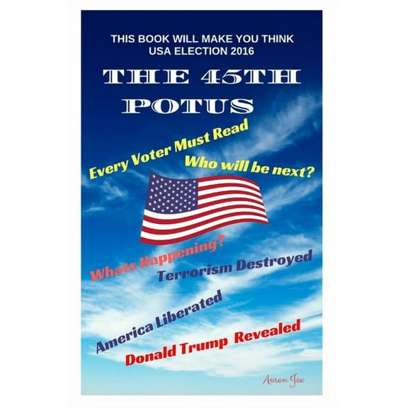 The 45th President Of The United States (Paperback)