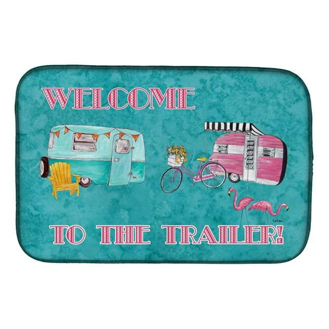 Carolines Treasures 8760DDM Welcome to the Trailer Dish Drying Mat