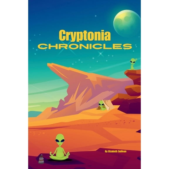 Cryptonia Chronicles, (Paperback)