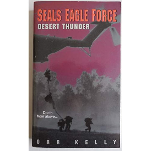 Pre-Owned Seals Eagle Force: Desert Thunder (Mass Market Paperback) 0380791145 9780380791149