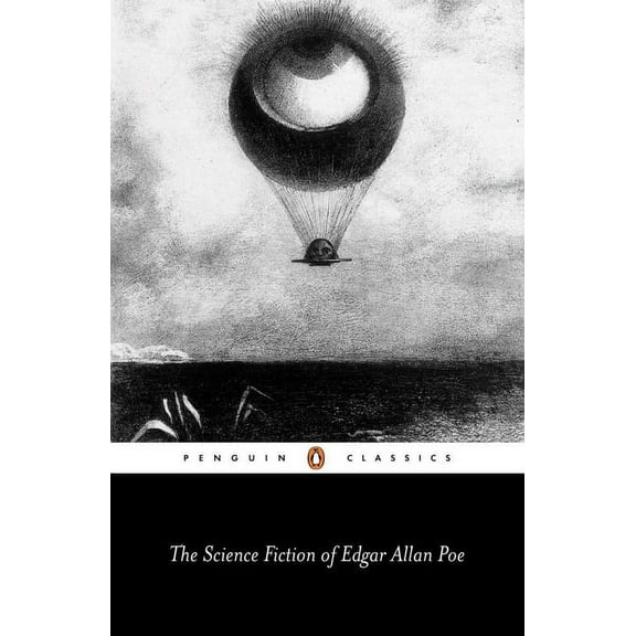 Penguin English Library The Science Fiction of Edgar Allan Poe, (Paperback)
