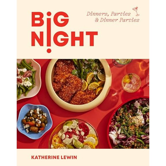 Pre-Owned Big Night: Dinners, Parties & Dinner Parties (Hardcover) 145495213X 9781454952138