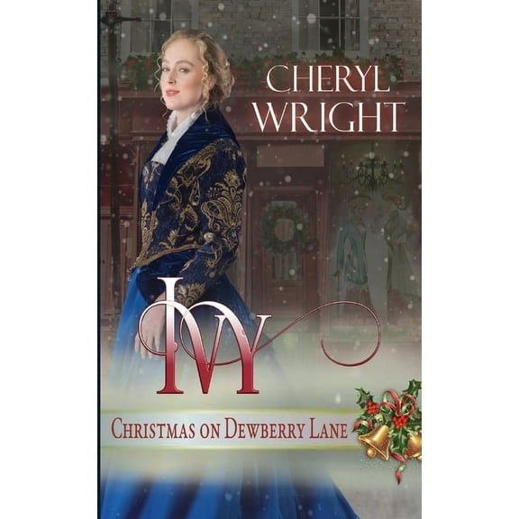 Christmas on Dewberry Lane Ivy, Book 1, (Paperback)