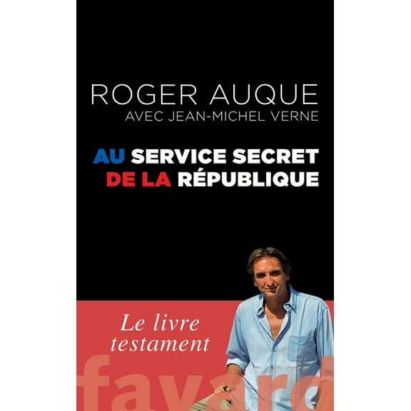 Documents Au service secret de la République, (Paperback)